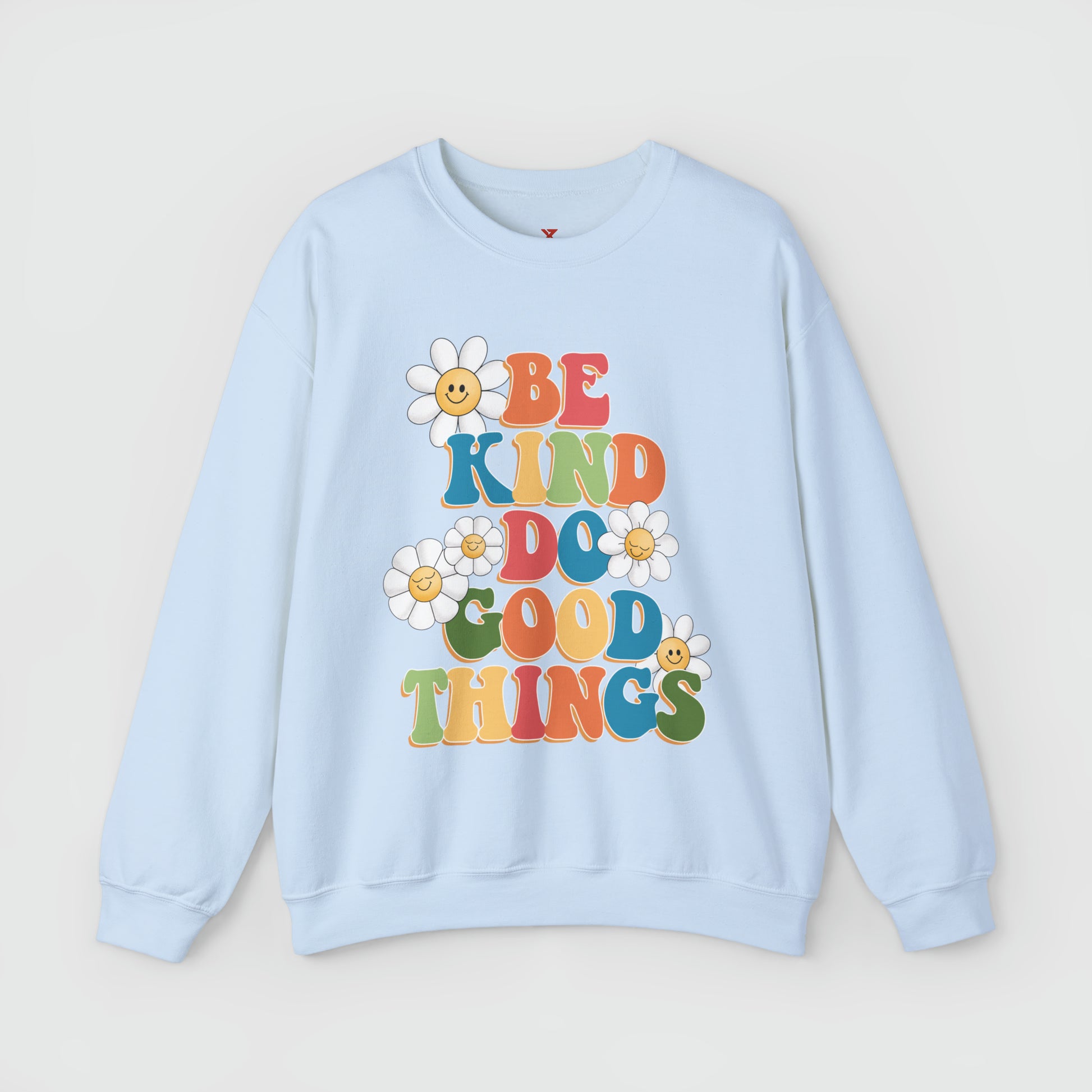 Be Kind Do Good Things Crewneck Product Pic Front Light Blue