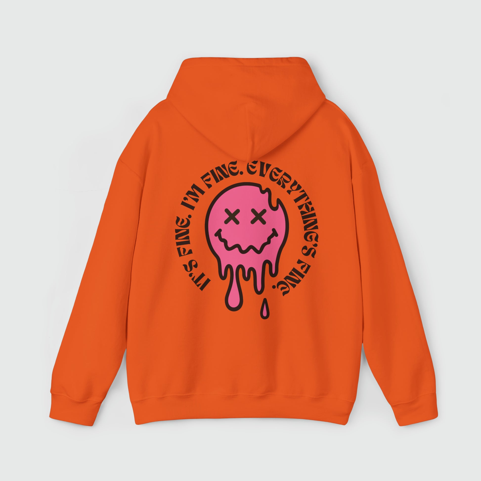 It's Fine. I'm Fine. Everything's Fine Hoodie Product Pic Back Orange