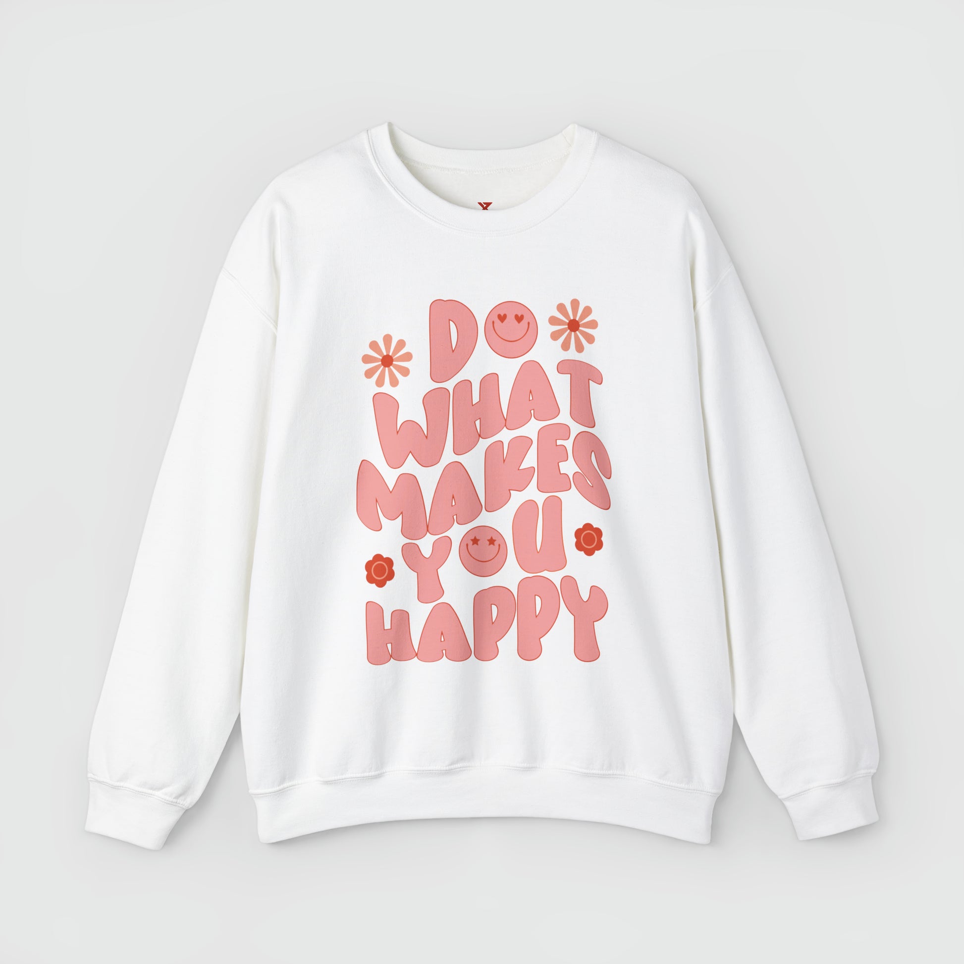 Do What Makes You Happy Crewneck Product Pic Front White